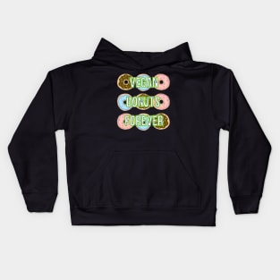 Vegan Donuts Forever Shirt Kids Hoodie